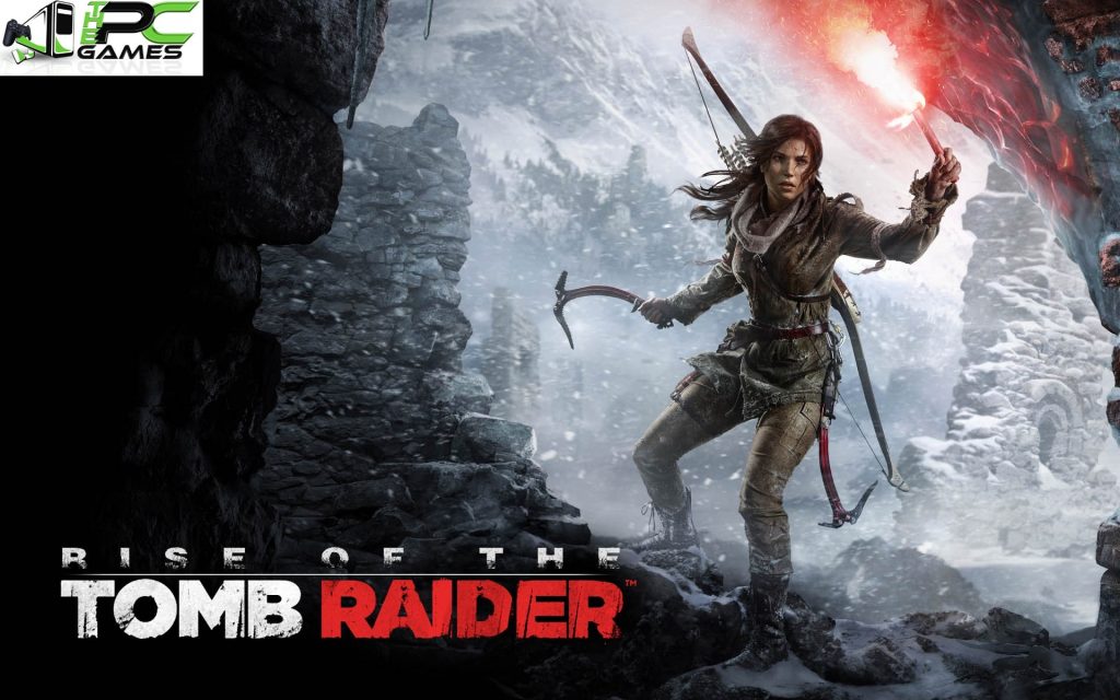 Rise Of The Tomb Raider Free Download